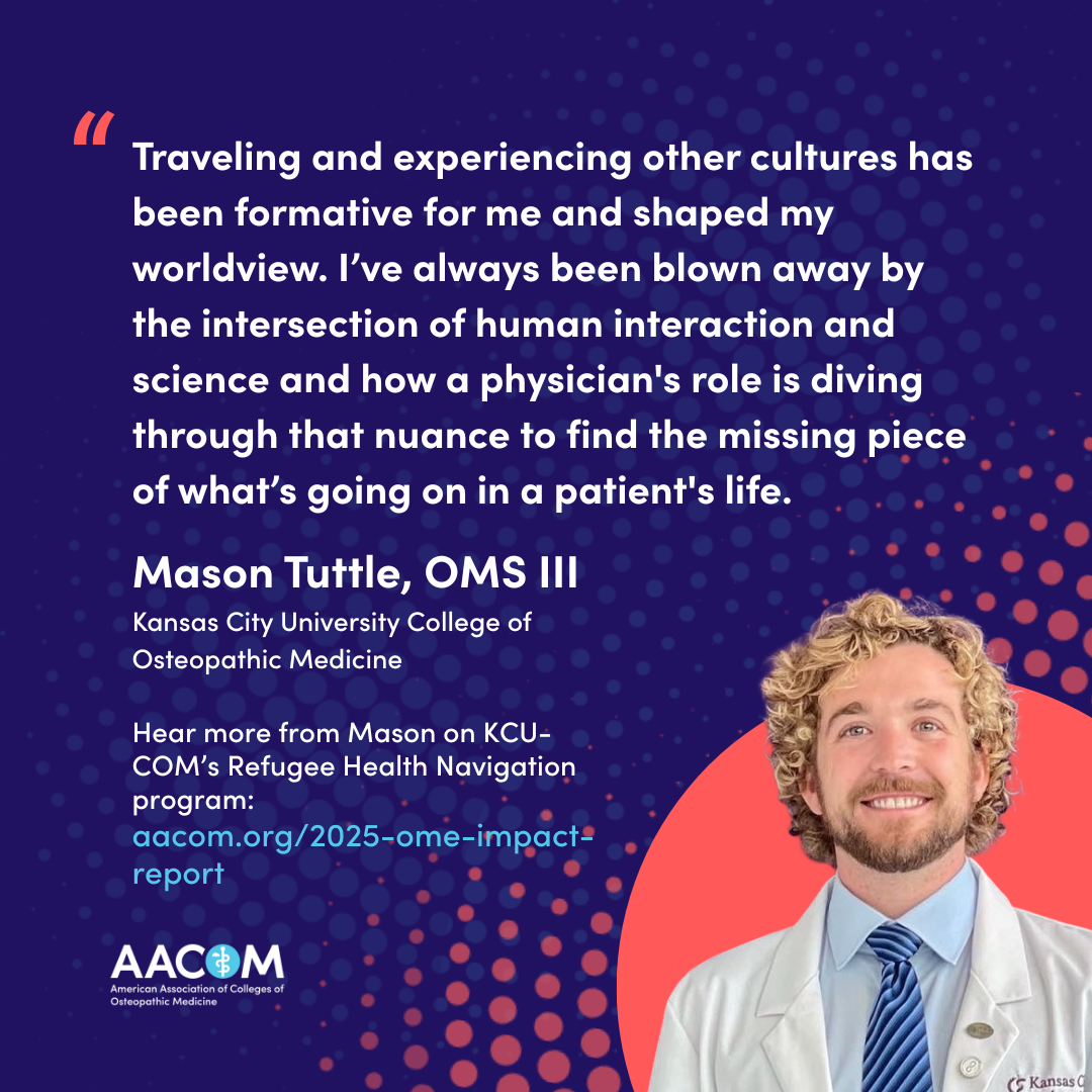 Quote from Mason Tuttle, OMS III, on KCU-COM’s Refugee Health Navigation program
